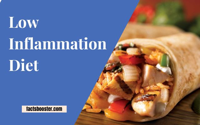 Low Inflammation Diet