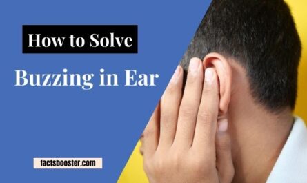 How to solve buzzing in ear