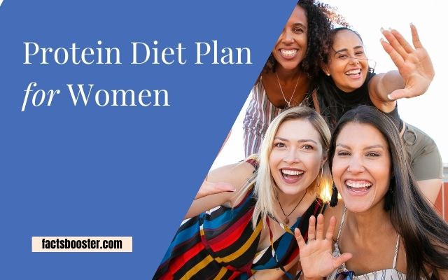 Protein Diet Plan for Women