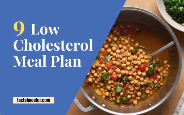 9 Low Cholesterol Meal Plan