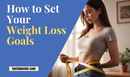 How to Set Your Weight Loss Goals