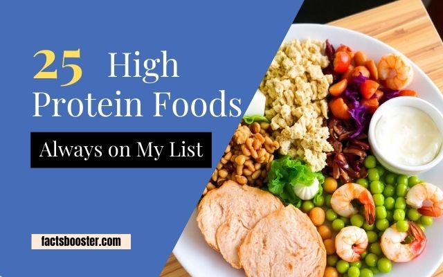 25 High-Protein Foods That Are Always on My List