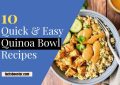 Quinoa Bowl Recipes