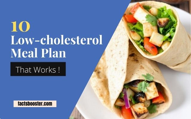 Low-cholesterol Meal Plan That Works