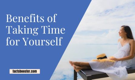 Benefits of Taking Time for Yourself