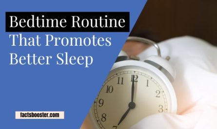 Bedtime Routine That Promotes Better Sleep