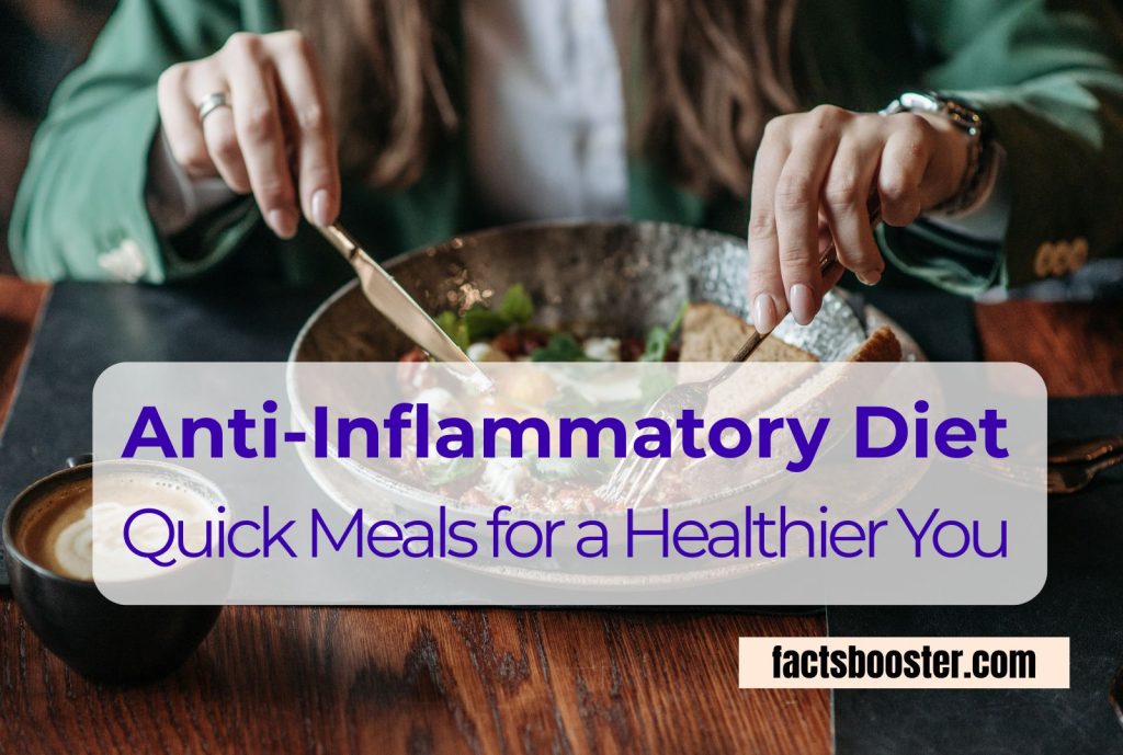 Anti-Inflammatory Diet Made Simple