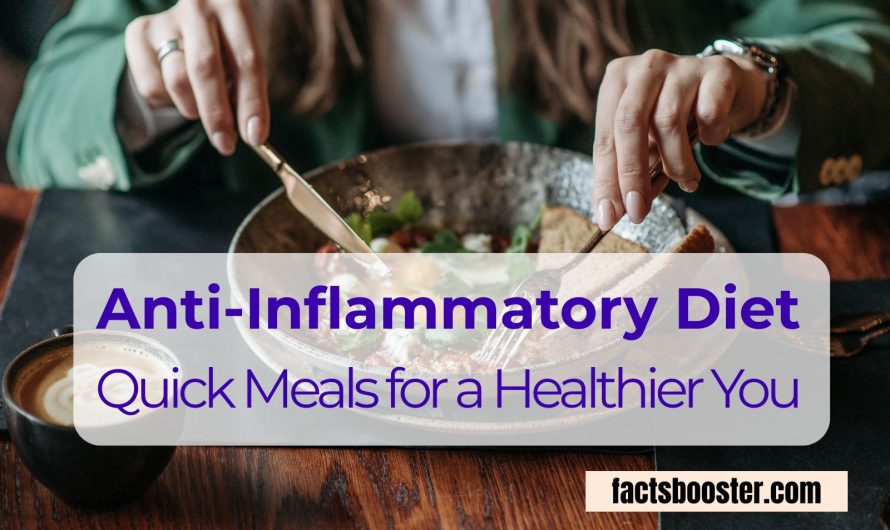 The Anti-Inflammatory Diet: Quick Meals for a Healthier You