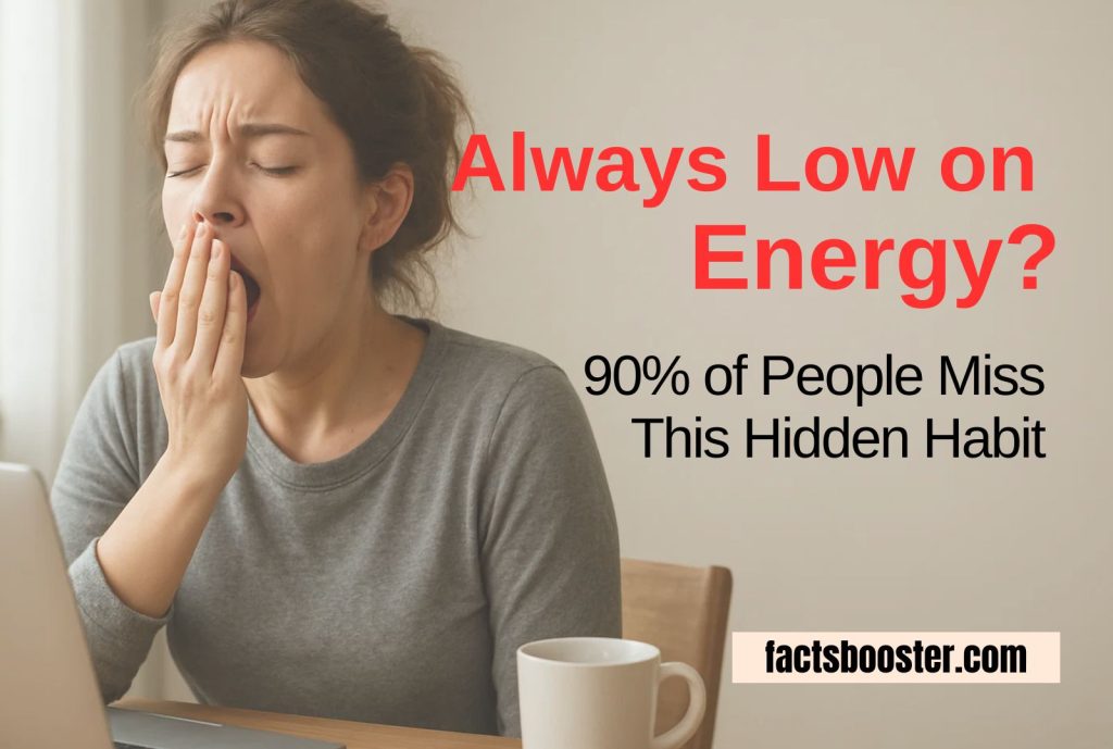 Always Low on Energy